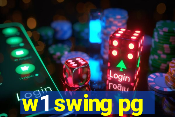 w1 swing pg